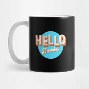 Hello December Mug